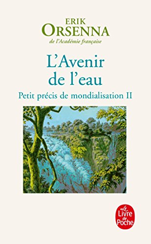 9782253129936: L'Avenir de l'Eau (Litterature & Documents) (French Edition)