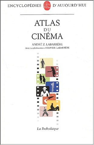 Imagen de archivo de Atlas Du Cinema (La Pochotheque) a la venta por AwesomeBooks