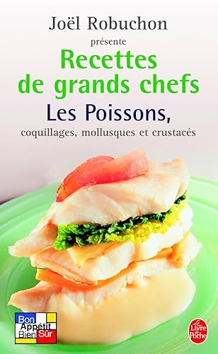 Beispielbild fr Recettes de grands chefs : Les poissons, coquillages, mollusques, crustacs zum Verkauf von medimops