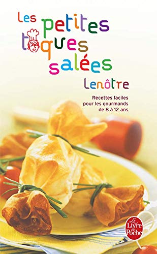 Stock image for Les Petites Toques Sales Lentre : Recettes Pour Tous Les Gourmets for sale by RECYCLIVRE