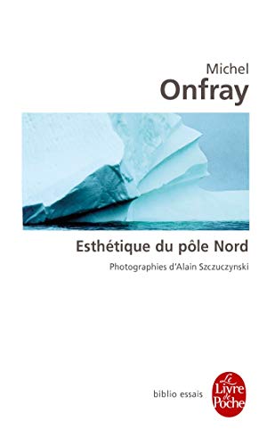 Beispielbild fr Esthetique Du Pole Nord zum Verkauf von Buchpark