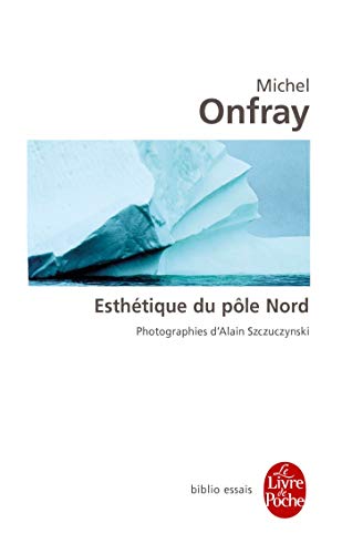 9782253130680: Esthtique du ple Nord: Stles hyperborennes