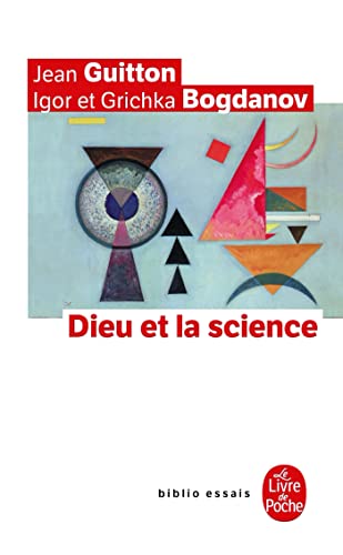 9782253130918: Dieu et la science: Vers le mtaralisme