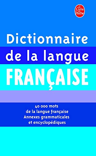 9782253131144: Dictionnaire de la langue franaise: 40 000 Mots de la langue franaise Annexes grammaticales et encyclopdiques
