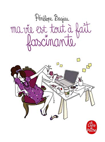 9782253131557: Ma Vie Est Tout A Fait Fascinante (French Edition)