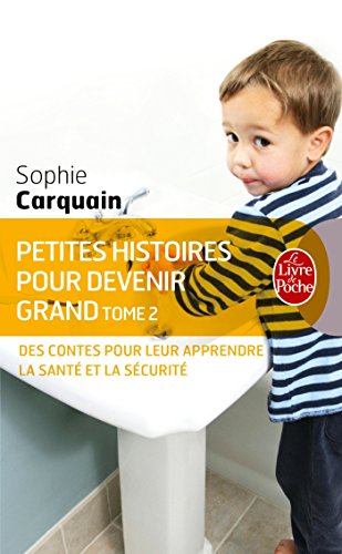 9782253131571: Petites histoires pour devenir grand tome 2