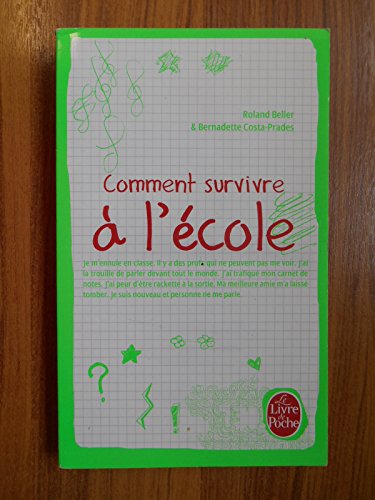 9782253131762: Comment survivre  l'cole (Parents et enfants)