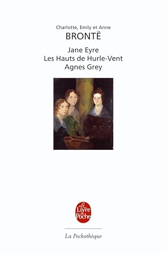Beispielbild fr Jane Eyre. Les Hauts De Hurle-vent. Agnes Grey zum Verkauf von RECYCLIVRE