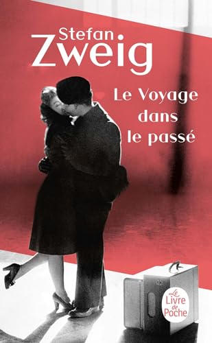 9782253133148: Le voyage dans le pass - Traduction de Baptiste Touverey suivie du texte original allemand