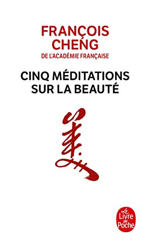 Stock image for Cinq M?ditations Sur La Beaut? (Le Livre de Poche) (French Edition) for sale by SecondSale