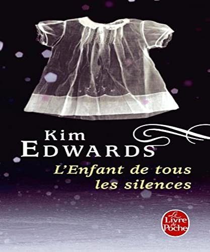 9782253133292: L'Enfant de tous les silences (Littrature)