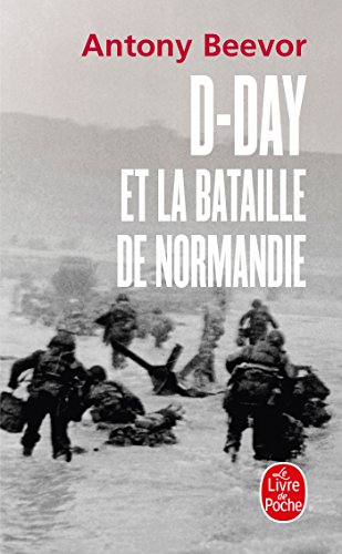 9782253133308: D-Day Et La Bataille de Normandie (Litterature & Documents)