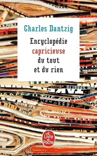 Stock image for Encyclop die Capricieuse Du Tout Et Du Rien for sale by ThriftBooks-Dallas