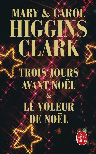 9782253133759: Trois Jours Avant Noel Le Voleur de Noel (Ldp Thrillers) (French Edition)