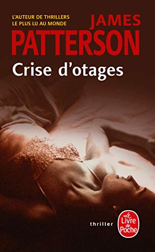 Beispielbild fr Crise D Otages (Ldp Thrillers) (French Edition) zum Verkauf von Better World Books