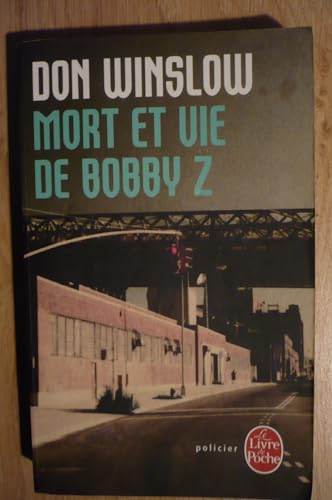 Beispielbild fr Mort et Vie de Bobby Z zum Verkauf von Better World Books