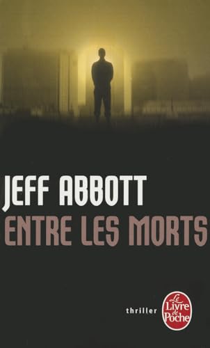 9782253134138: Entre les Morts (Policier / Thriller) (French Edition)