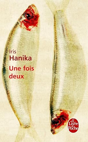 9782253134398: Une fois deux (Littrature & Documents)