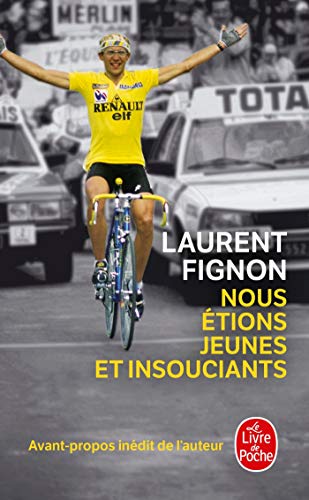 9782253134442: Nous Etions Jeunes Et Insouciants (French Edition)