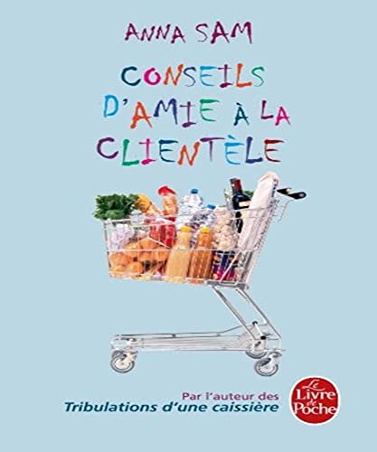 9782253134480: Conseils D'amie a La Clientele (French Edition)