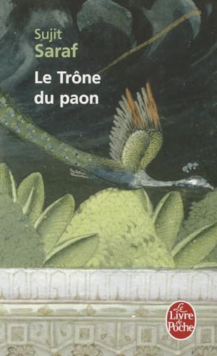 9782253134633: Le Trone Du Paon
