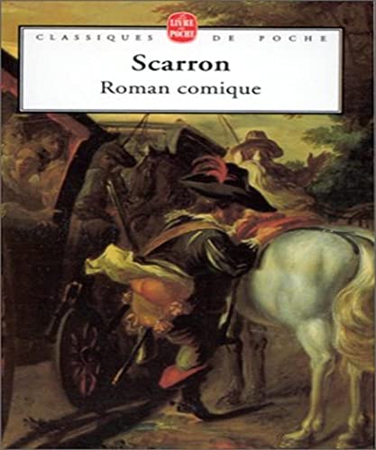 Roman comique (9782253135012) by Scarron, Paul; Giraud, Yves