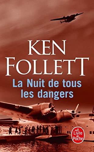 Imagen de archivo de La Nuit de Tous Les Dangers (Ldp Litterature) (French Edition) a la venta por Des livres et nous