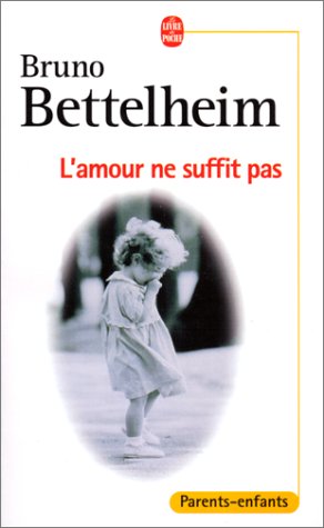 Beispielbild fr L'Amour ne suffit pas zum Verkauf von medimops