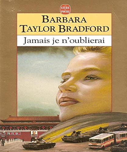 9782253135463: Jamais Je N Oublierai (French Edition)