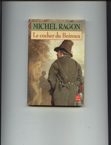 9782253135739: Le cocher du Boiroux (Le Livre de Poche)