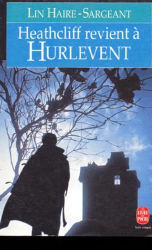 Beispielbild fr Heathcliff revient  Hurlevent zum Verkauf von Ammareal