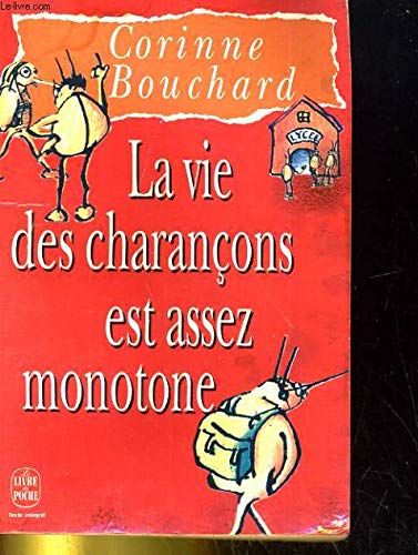 Beispielbild fr La vie des charanons est assez monotone zum Verkauf von Ammareal