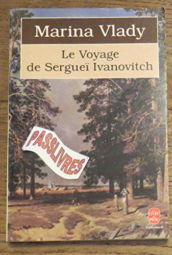 Beispielbild fr Le voyage de Sergue Ivanovitch zum Verkauf von Livreavous