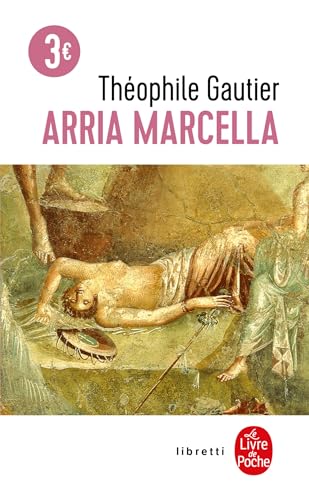 Stock image for Arria Marcella (Ldp Libretti) (French Edition) for sale by Better World Books Ltd