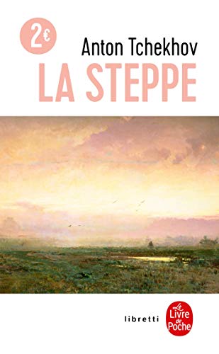 9782253136514: La Steppe (Ldp Libretti) (French Edition)