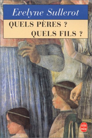 Stock image for Quels p�res? quels fils? for sale by Wonder Book