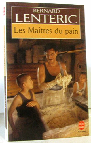 Beispielbild fr Les Matres du pain zum Verkauf von Librairie Th  la page