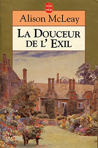 Stock image for La Douceur de l'exil for sale by Ammareal