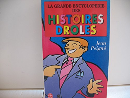 Beispielbild fr La Grande Encyclopdie Des Histoires Drles zum Verkauf von RECYCLIVRE