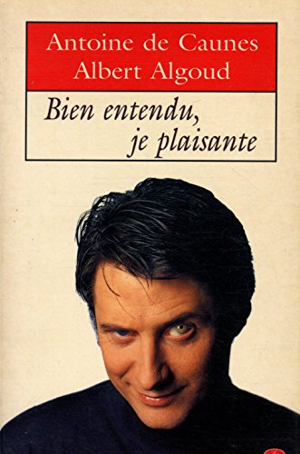 Stock image for Bien entendu, je plaisante for sale by Librairie Th  la page