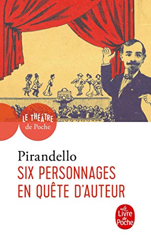 Six Personnages En Quete D Auteur (Ldp Theatre) (French Edition) (9782253138860) by Pirandello, L