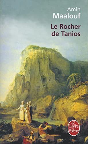 9782253138914: Le Rocher de Tanios (Le Livre De Poche)