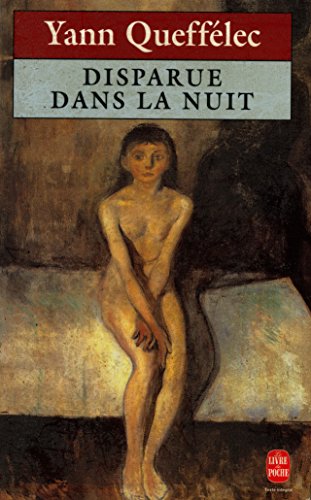9782253139089: Disparue dans la Nuit: Roman (French Edition) (Le Livre de Poche 13908)