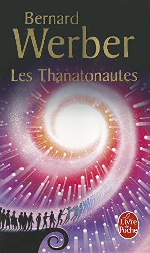 Beispielbild fr Les Thanatonautes (Le Livre de Poche) (French Edition) zum Verkauf von SecondSale