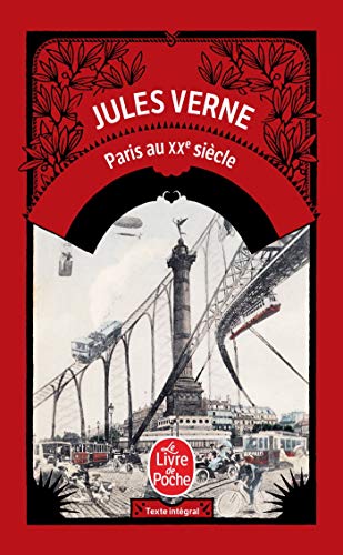 9782253139416: Paris Au XXe Siecle (Le Livre de Poche) (French Edition)