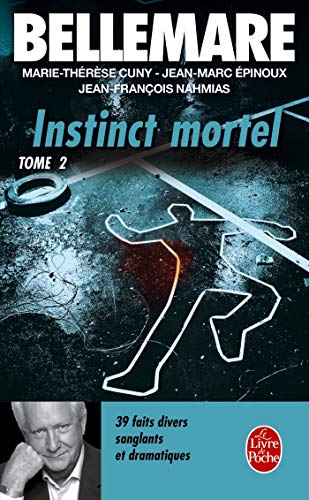 Beispielbild fr INSTINCT MORTEL (tome 2) zum Verkauf von books-livres11.com