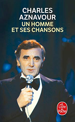 Stock image for Un Homme ET Ses Chansons: L'Integrale (Ldp Litterature) for sale by Revaluation Books
