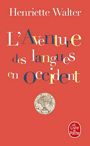Beispielbild fr Aventure DES Langues En Occide (Ldp Litterature) zum Verkauf von AwesomeBooks