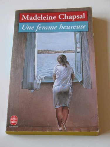 Beispielbild fr Une Femme Heureuse (Ldp Litterature) zum Verkauf von Wonder Book