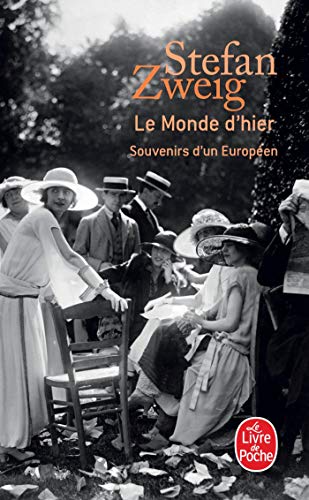 Imagen de archivo de Le Monde dHier: Souvenirs dun Europ?en a la venta por Brit Books